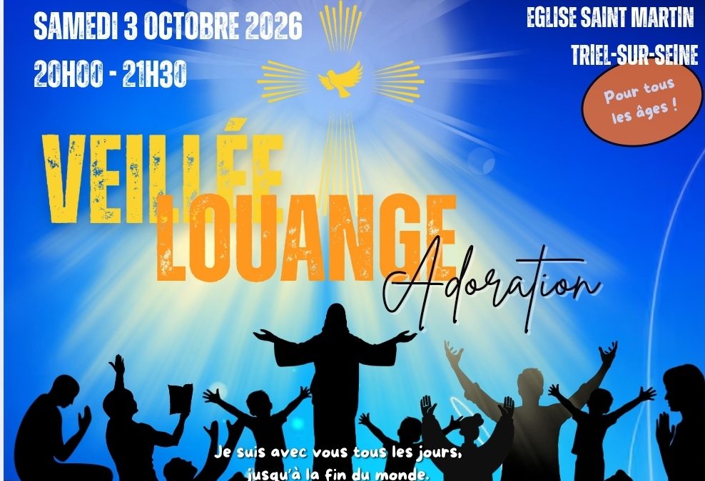 Veillée Louange Adoration